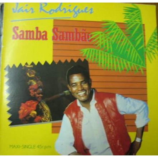 Jair Rodrigues ‎"Samba Sambão" (12") 