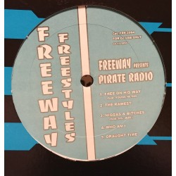 Freeway presents Pirate Radio - Freeway Freestyles (12")  Freeway presents Pirate Radio - Freeway Freestyles (12")