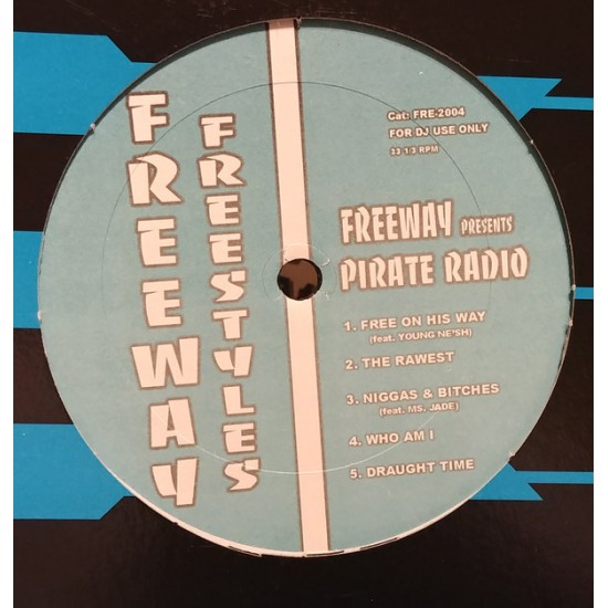 Freeway presents Pirate Radio "Freeway Freestyles" (12") 