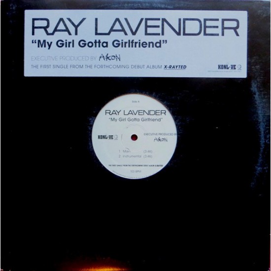 Ray Lavender ‎"My Girl Gotta Girlfriend" (12") 