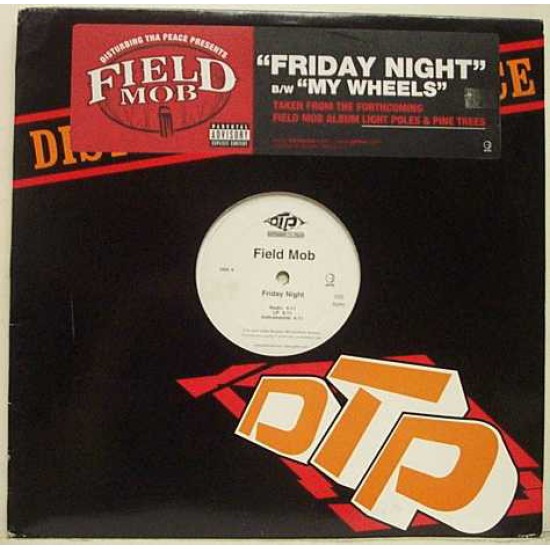 Field Mob "Friday Night / My Wheels" (12") 