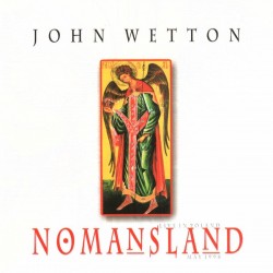 John Wetton - Nomansland (Live In Poland May 1998) (CD) 
