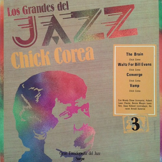 Chick Corea And Woody Shaw, Humbert Laws, Bennie Maupin, Dave Holland, Horacee Arnold "Los Grandes Del Jazz 3" (LP) 