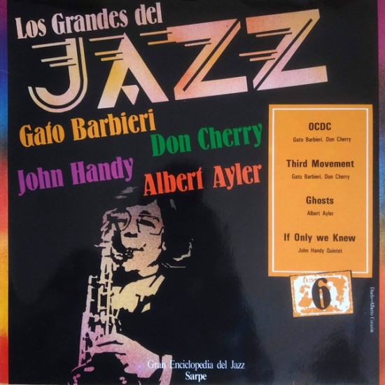 Gato Barbieri, Don Cherry, John Handy, Albert Ayler "Los Grandes Del Jazz 6" (LP) 
