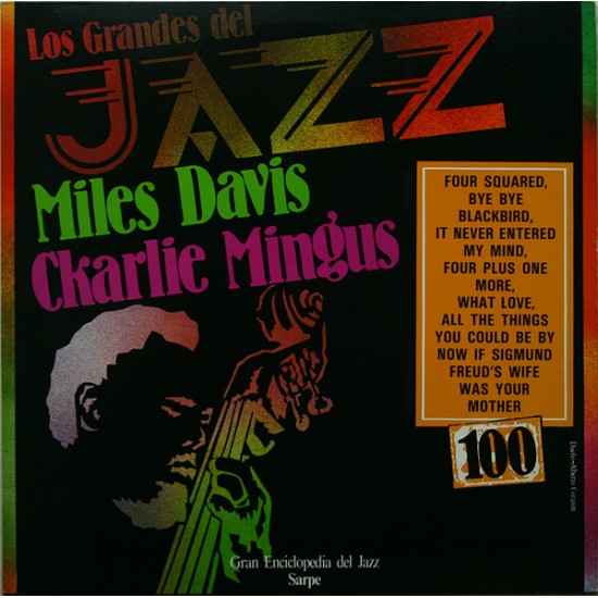 Miles Davis / Charlie Mingus "Los Grandes Del Jazz 100" (LP) 