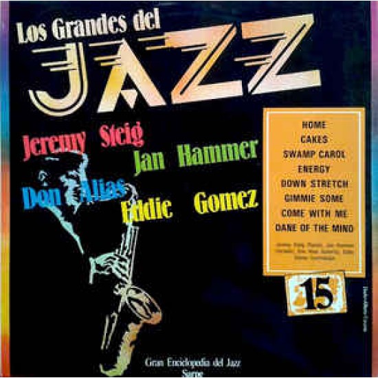 Jeremy Steig / Jan Hammer / Don Alias / Eddie Gomez ‎"Los Grandes Del Jazz 15" (LP) 