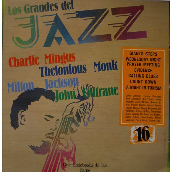 Charlie Mingus / Thelonious Monk / Milton Jackson / John Coltrane ‎"Los Grandes Del Jazz 16" (LP) 