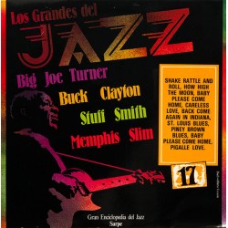 Big Joe Turner, Buck Clayton, Stuff Smith, Memphis Slim - Los Grandes Del Jazz 17 (LP) 