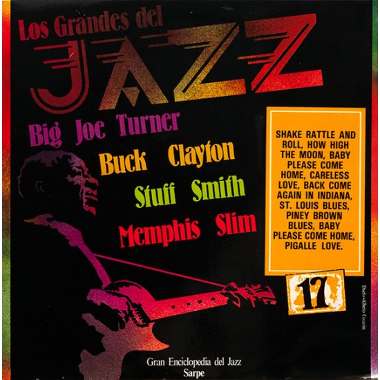 Big Joe Turner, Buck Clayton, Stuff Smith, Memphis Slim ‎"Los Grandes Del Jazz 17" (LP) 