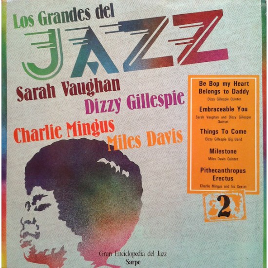 Sarah Vaughan / Miles Davis Quintet / Charlie Mingus / Dizzy Gillespie ‎"Los Grandes Del Jazz 2" (LP) 