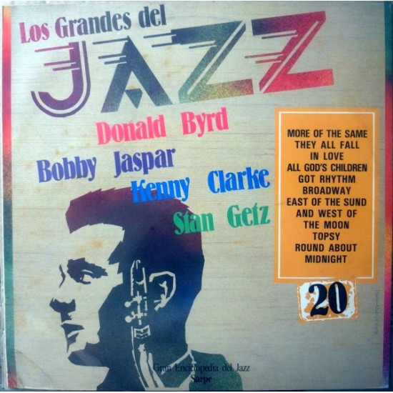 Donald Byrd / Bobby Jaspar / Kenny Clarke / Stan Getz ‎"Los Grandes Del Jazz 20" (LP) 