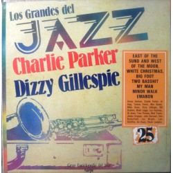 Charlie Parker / Dizzy Gillespie - Los Grandes Del Jazz 25 (LP) 