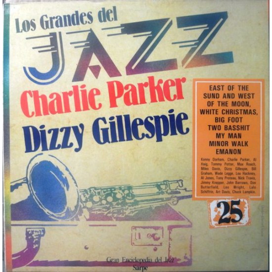 Charlie Parker / Dizzy Gillespie ‎"Los Grandes Del Jazz 25" (LP) 