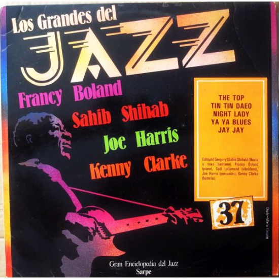 Kenny Clarke / Joe Harris / Sahib Shihab / Francy Boland ‎"Los Grandes Del Jazz 37" (LP) 