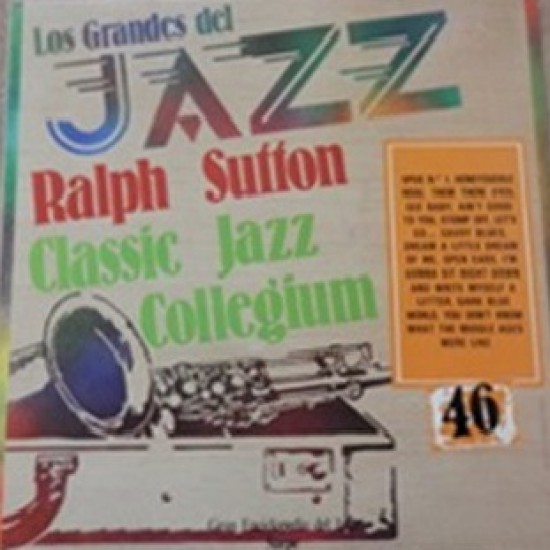 Ralph Sutton & Classic Jazz Collegium ‎"Los Grandes Del Jazz 46" (LP) 