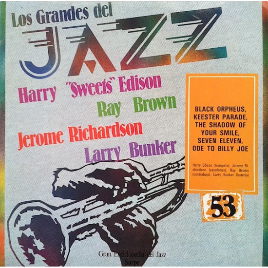 Harry "Sweets" Edison / Jerome Richardson / Ray Brown / Larry Bunker ‎"Los Grandes Del Jazz 53" (LP) 