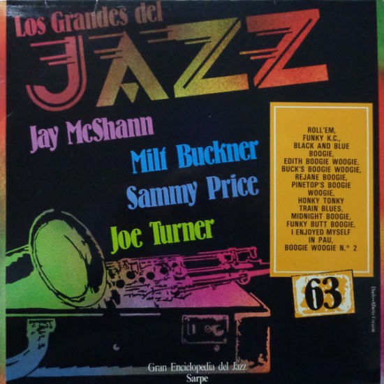 Jay McShann, Joe Turner, Milt Buckner, Sammy Price ‎"Los Grandes Del Jazz 63" (LP) 