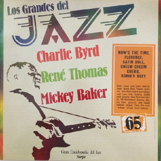 Charlie Byrd / René Thomas / Mickey Baker ‎"Los Grandes Del Jazz 65" (LP) 