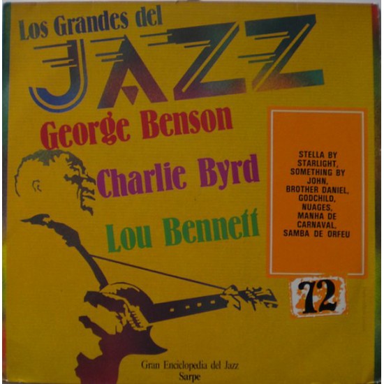 George Benson / Charlie Byrd / Lou Bennett "Los Grandes Del Jazz 72" (LP) 