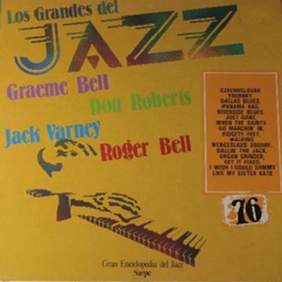 Don Roberts, Roger Bell, Graeme Bell, Jack Varney ‎"Los Grandes Del Jazz 76" (LP) 