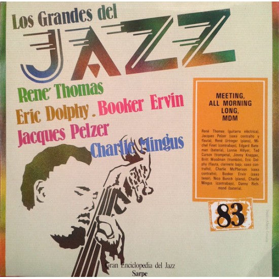René Thomas / Jacques Peltzer / Charlie Mingus / Eric Dolphy / Booker Ervin ‎"Los Grandes Del Jazz 83" (LP) 