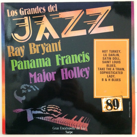 Ray Bryant / Major Holley / Panama Francis ‎"Los Grandes Del Jazz 89" (LP) 