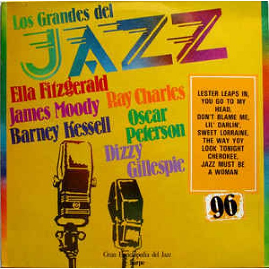 Ella Fitzgerald, James Moody, Barney Kessel, Ray Charles, Oscar Peterson, Dizzy Gillespie ‎"Los Grandes Del Jazz 96" (LP) 