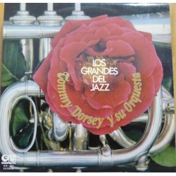 Tommy Dorsey Y Su Orquesta - Los Grandes Del Jazz (LP)  Tommy Dorsey Y Su Orquesta - Los Grandes Del Jazz (LP)