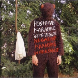 Experience - Positive Karaoke With A Gun / Negative Karaoke With A Smile (CD + DVD)  Experience - Positive Karaoke With A Gun / Negative Karaoke With A Smile (CD + DVD)