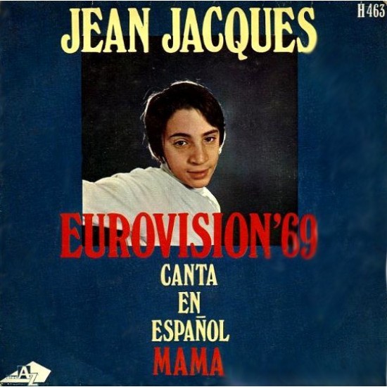 Jean Jacques "Eurovisión '69 - Canta En Español Mama" (7") 