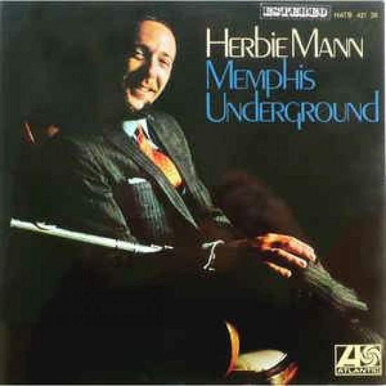 Herbie Mann "Memphis Underground" (LP)