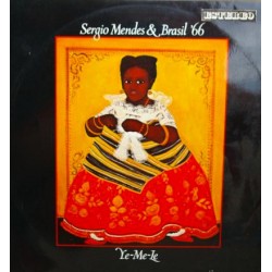 Sérgio Mendes & Brasil '66 ‎"Ye-Me-Le” (LP)