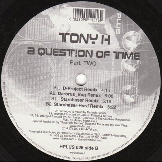 Tony H "A Question Of Time (Part Two)" (12") 