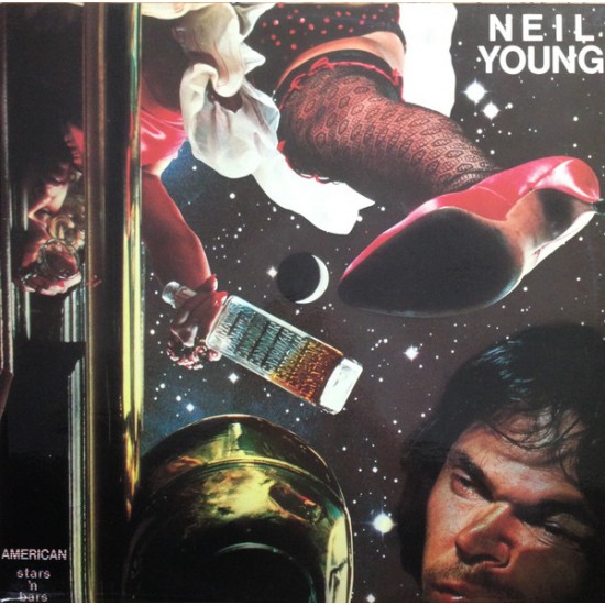 Neil Young ‎"American Stars 'N Bars" (LP) 
