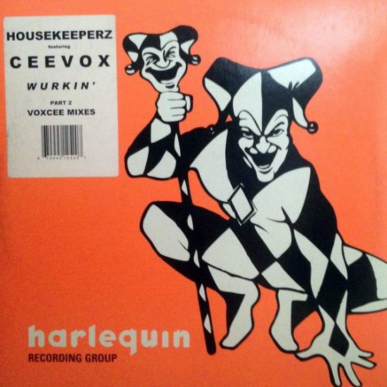 Housekeeperz Feat. Ceevox ‎"Wurkin' (Part 2)" (12") 