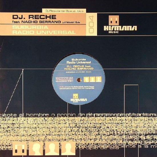 DJ Reche Feat Nacho Serrano "Suburbia / Radio Universal" (12")