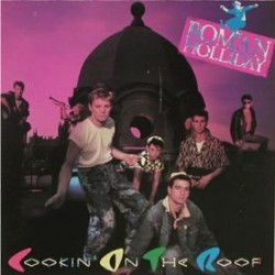 Roman Holliday - Cookin' On The Roof (LP) 