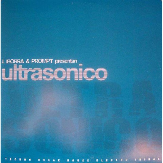 Juan Iborra & Prompt ‎"Ultrasonico" (12")