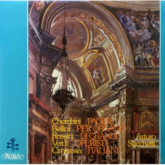 Arturo Sacchetti - Pagine Per Organo Di Grandi Operisti Italiani (LP) Arturo Sacchetti - Pagine Per Organo Di Grandi Operisti Italiani (LP)