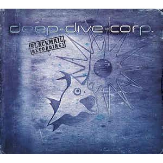 Deep Dive Corp. "Blackmail Recordings" (CD) 