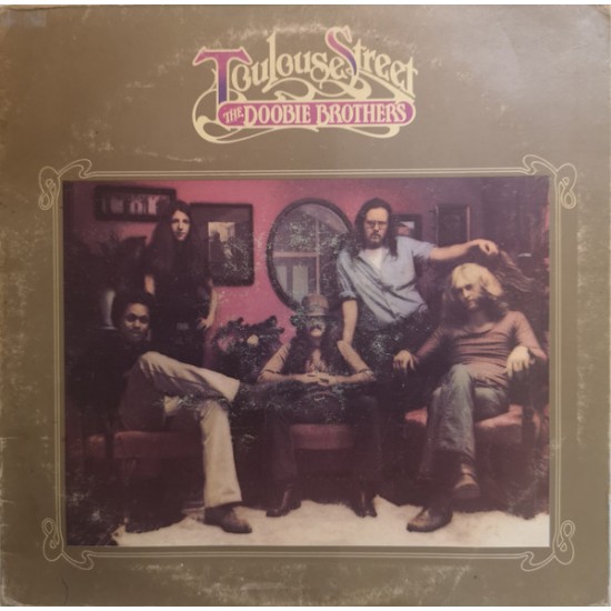 The Doobie Brothers ‎"Toulouse Street" (LP) 