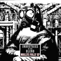 Industries Of The Blend ‎"Volume Two - Mollys Folly EP" (12") 