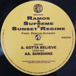 Ramos & Supreme & Sunset Regime Feat. Donna Grassie ‎"Gotta Believe / Sunshine" (12")