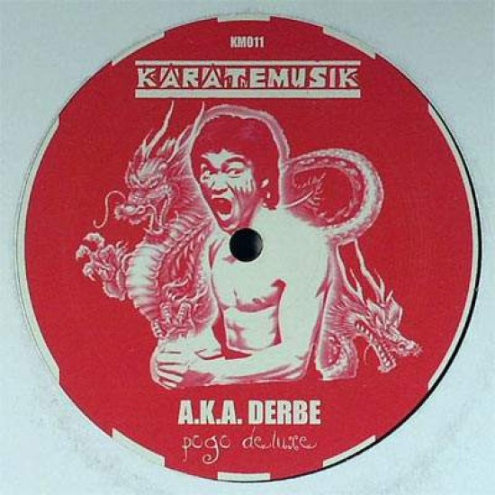 A.K.A. Derbe "Pogo Deluxe" (12")