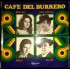 Café Del Burrero (LP)  Café Del Burrero (LP)