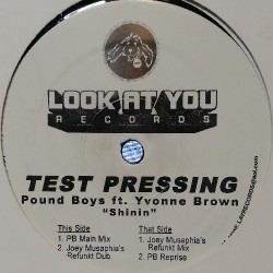 Pound Boys featuring Yvonne Brown - Shinin' (12")  Pound Boys featuring Yvonne Brown - Shinin' (12")