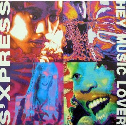 S'Xpress - Hey Music Lover (Spatial Expansion Mix) (12")  S'Xpress - Hey Music Lover (Spatial Expansion Mix) (12")