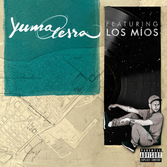 YumaLesra ‎"Featuring Los Míos" (LP) 
