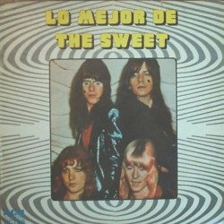 The Sweet ‎"Lo Mejor De The Sweet" (LP) 