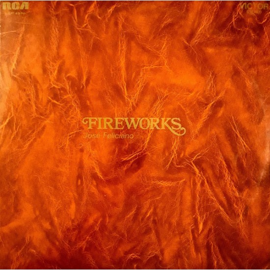 José Feliciano ‎"Fireworks" (LP)